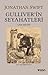 Gulliver'in Seyahatleri by Jonathan Swift Gulliver'in Seyahatleri by Jonathan Swift