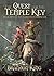 The Quest for the Temple Key (The Gargoyle Chronicles Book 1)