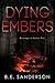 Dying Embers