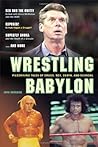 Wrestling Babylon...