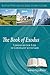 The Book of Exodus: Liberated for Life in Covenant with God (Adult Bible Study Guides)