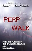 Perp Walk