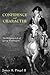 Confidence and Character: The Religious Life of George Washington