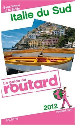 Guides du routard Italie du Sud (Paperback)