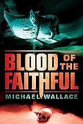Blood of the Faithful