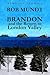 Brandon and the Return to London Valley by Rob Mundt