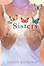 The Sisters by Nadine Matheson
