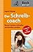 Der Schreibcoach: Besser te...