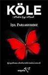 Köle by Işıl Parlakyıldız