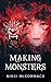 Making Monsters