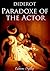 The Paradox of the actor (annotated): Le paradoxe sur le comédien