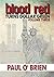 Blood Red Turns Dollar Green Volume 3 by Paul   O'Brien Blood Red Turns Dollar Green Volume 3 by Paul   O'Brien