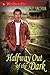 Halfway Out of the Dark (Wild Darkness Calls)