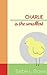Baby Stories: Charlie is the Smallest: (Educational Kids Book)