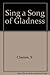 Sing a Song of Gladness: Selected Psalms for Children (Arch Book)