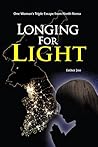 Longing for Light...