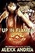 Up In Flames (Club Chrome, #3)