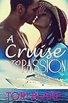 A Cruise To Passion