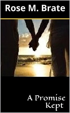 A Promise Kept (Kindle Edition)