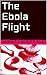 The Ebola Flight