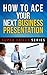 How To Ace Your Next Business Presentation by Martha Rose