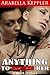 Anything To Please Her (Femdom Erotica) (Marla's Cruel Tease III: Teaching Her To Tease Book 2)