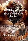 When My Lion Calls by Tara Fairfield