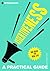A Practical Guide to Assertiveness by David Bonham-Carter