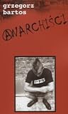Anarchiści Anarchiści