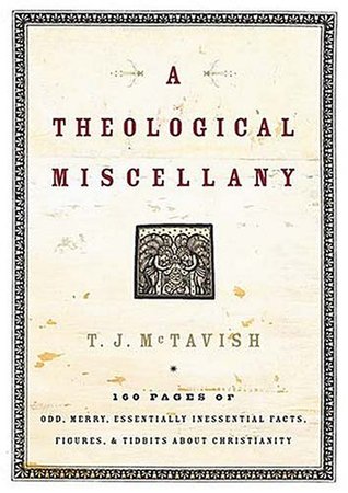 A Theological Miscellany (Hardcover)