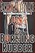 Guns & Burning Rubber (The Iron Brotherhood #2)