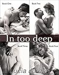 In Too Deep: Complete Series