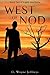 West of Nod: Book Two of Li...