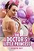 The Doctor's Little Princess (ABDL Age Play First Time Taboo Older Younger Erotic Examination Steamy Romance) (Naughty Medical Ageplay Book 1)