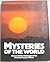 Mysteries of the World
