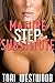 The Mature Step Substitute: (Taboo Mature MILF Younger Man Fantasy) (Insatiable MILFs Book 7)