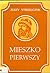 Mieszko Pierwszy