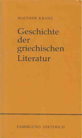 Geschichte der griechischen Literatur (Hardcover)