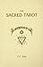 The Sacred Tarot by C.C. Zain