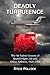 Deadly Turbulence by Steve Pollock