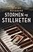 Stormen og stillheten