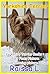 Yorkshire Terrier Books : Fast Facts Picture (Include amazing picture bonus)