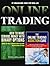 MAKE MONEY: Online Trading: 2 Book Bundle (Day Trading, Passive Income, Day Trading Stocks, Day Trading Strategies) (Money, Online Business, Make Money Online, Income 3)