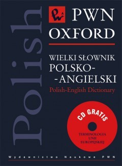 Wielki słownik polsko-angielski PWN-Oxford