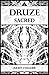 Druze: Sacred