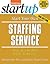Start Your Own Staffing Service by Krista Turner