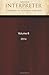 Interpreter: A Journal of Mormon Scripture, Volume 8 (2014) (Interpreter: A Journal of Latter-day Saint Faith and Scholarship)