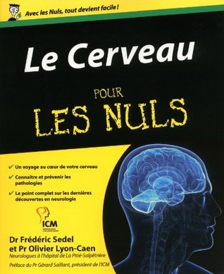 Le cerveau pour les nuls (French Edition)