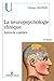 La neuropsychologie clinique  by Lilianne Manning