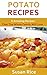 Potato Recipes by Susan Rice